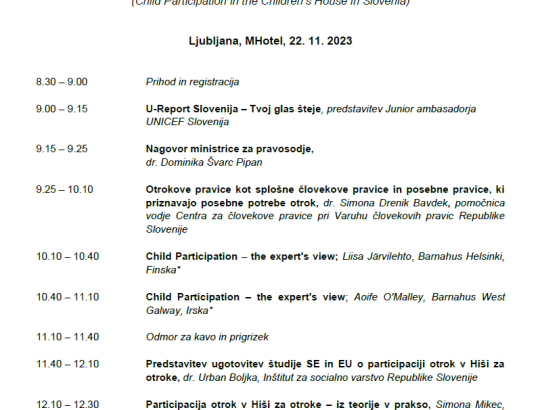 Na fotografiji je natisnjen list, ki kaže urnik strokovne konference "Participacija otrok v Hiši za otroke" 22. 11. 2023 v MHotelu.